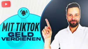 3 KAUM BEKANNTE WEGE MIT TIKTOK GELD ZU VERDIENEN - Affiliate Marketing, Shoutouts, Youtube, Insta